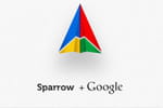 Google rach&egrave;te Sparrow moins de 25&nbsp;millions de dollars
