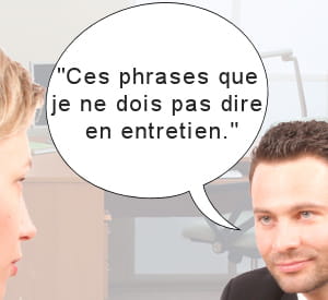 un entretien d'embauche est souvent jalonné de pièges.