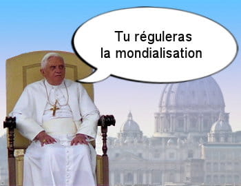 benoît xvi demande de corriger la mondialisation.